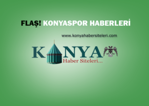 Konya Spor Haberleri