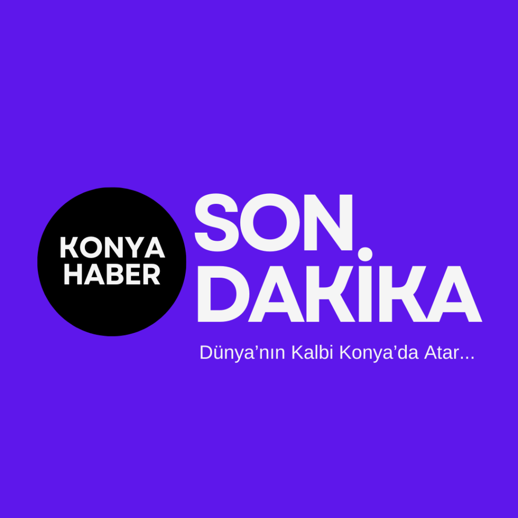 Konya Haberleri