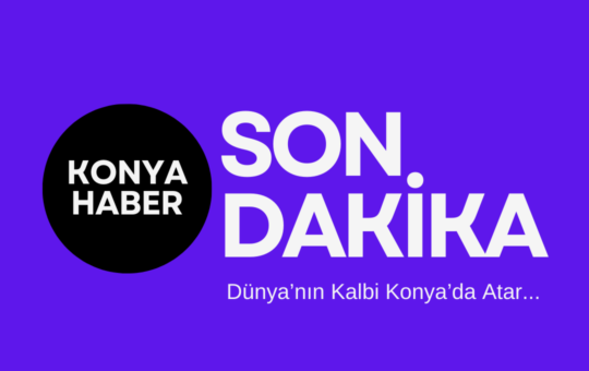 Konya Haberleri